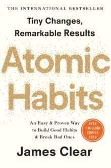 ATOMIC HABITS : THE LIFE-CHANGING