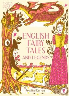 ENGLISH FAIRY TALES AND LEGENDS