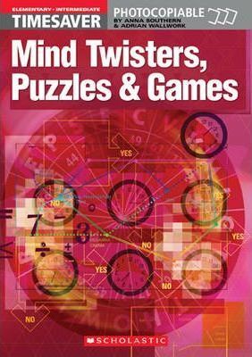 TIMESAVER. MIND TWISTERS, PUZZLES & GAMES