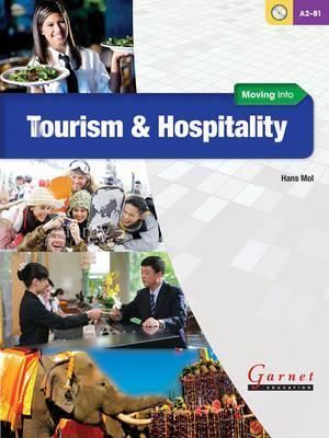 MOVING INTO TOURISM AND HOSPITALITY
