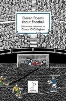 ELEVEN POEMS ABOUT FOOTBALL
