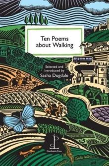 TEN POEMS ABOUT WALKING