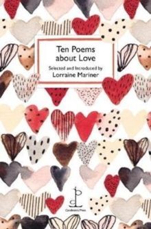 TEN POEMS ABOUT LOVE