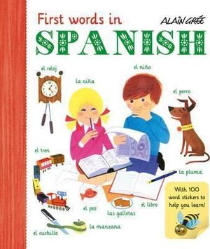 FIRST WORDS IN SPANISH