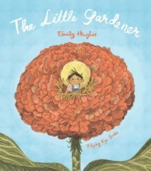 THE LITTLE GARDENER