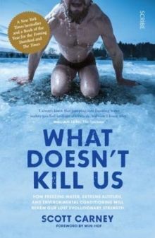WHAT DOESN'T KILL US