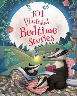 2. 101 ILLUSTRATED BEDTIME STORIES