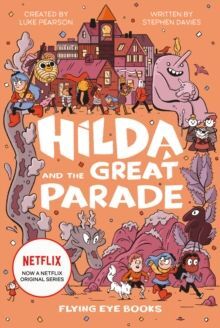 HILDA AND THE GREAT PARADE