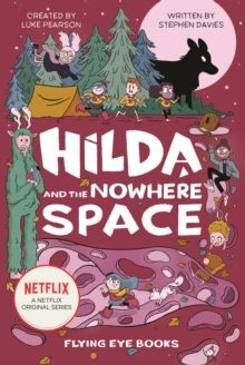 3. HILDA AND THE NOWHERE SPACE