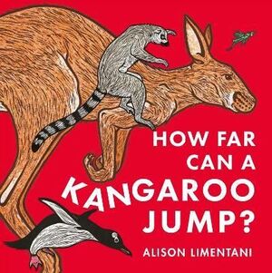 HOW FAR CAN A KANGAROO JUMP?