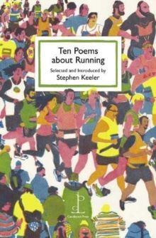 TEN POEMS ABOUT RUNNING