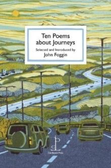 TEN POEMS ABOUT JOURNEYS