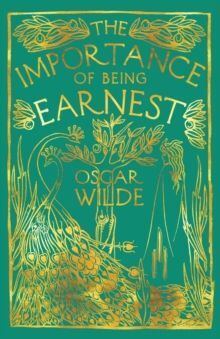 THE IMPORTANCE OF BEING EARNEST: THEATER