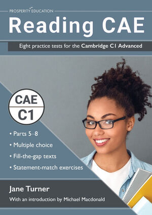 READING CAE: EIGHT PRACTICE TESTS FOR THE CAMBRIDGE C1 ADVANCED