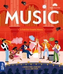 MUSIC : A FOLD-OUT GRAPHIC HISTORY
