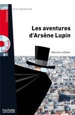 B1. LES AVENTURES D'ARSENE LUPIN + CD - CLASSIQUE