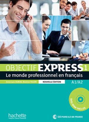 OBJECTIF EXPRESS 1 ALUMNE A1-A2 + CD