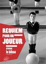 REQUIEM POUR UN JOUEUR
