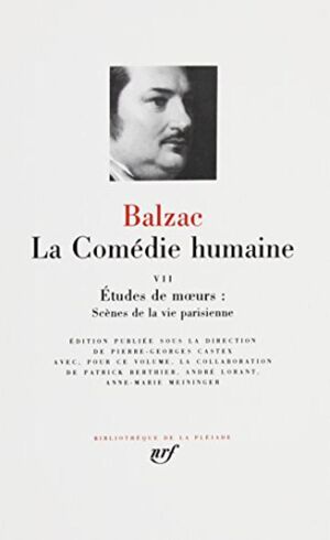 T7. LA COMEDIE HUMAINE