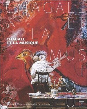 CHAGALL ET LA MUSIQUE