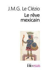 LE REVE MEXICAIN