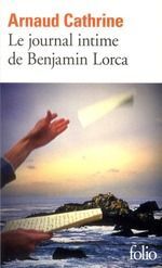 LE JOURNAL INTIME DE BENJAMIN LORCA