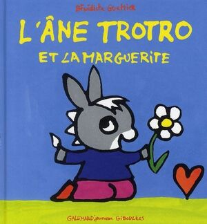 TROTRO ET LA MARGUERITE