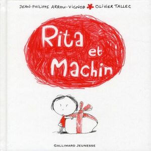 RITA ET LE MACHIN