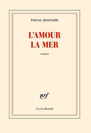 L'AMOUR, LA MER