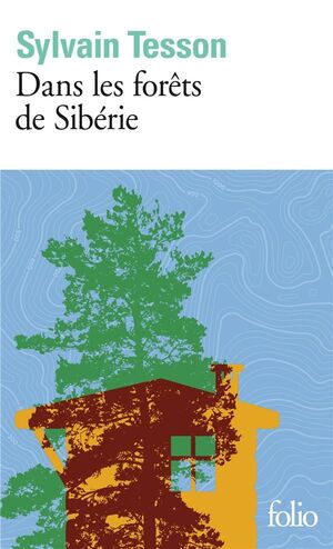 DANS LES FORETS DE SIBERIE