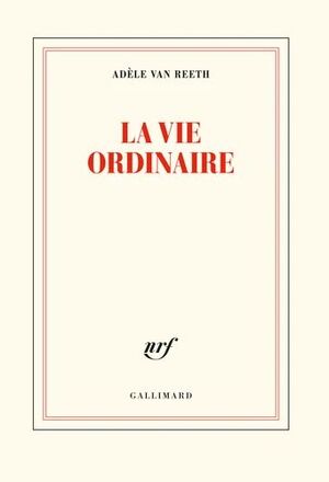LA VIE ORDINAIRE