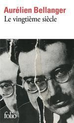 LE VINGTIÈME SIÈCLE