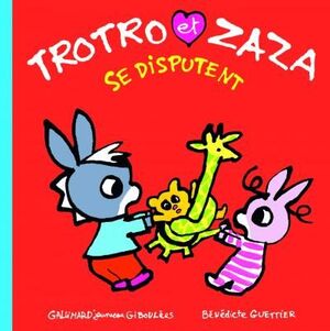 TROTRO ET ZAZA SE DISPUTENT