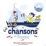 TOME 2. MES CHANSONS DE FRANCE