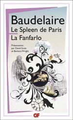 LE SPLEEN DE PARIS / LA FANFARLO