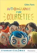 AUTOBIOGRAPHIE D'UNE COURGETTE
