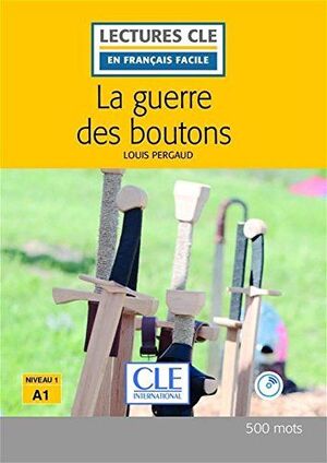 LA GUERRE DES BOUTONS - LIVRE + CD - 2ª EDITION
