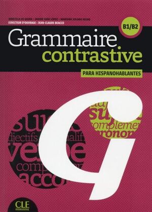 GRAMMAIRE CONTRASTIVE B1/B2 - HISPANOHABLANTES