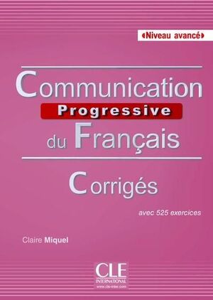 COMMUNICATION PROGRESSIVE DU FRANÇAIS N AVANCÉ CORRIGES