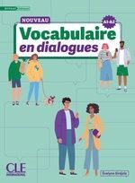 A1-A2. VOCABULAIRE EN DIALOGUES: DEBUTANT (EDITION 2024)