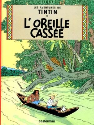 L'OREILLE CASSEE