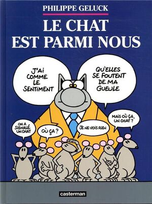 LE CHAT T.23 ; LE CHAT EST PARMI NOUS