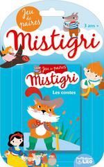 MISTIGRI ; LES CONTES ; JEU DE PAIRES ; 3 ANS +