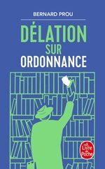 DELATION SUR ORDONNANCE