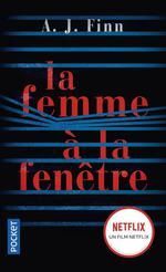 LA FEMME A LA FENETRE
