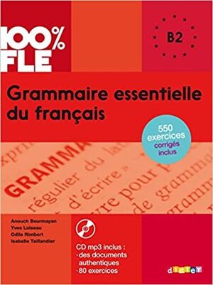 B2. GRAMMAIRE ESSENTIELLE +CD