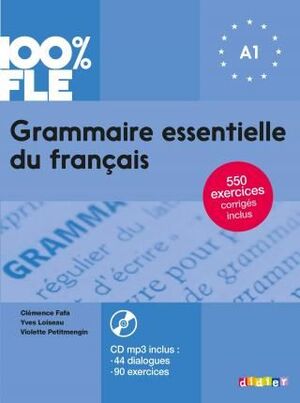 GRAMMAIRE ESSENTIELLE DU FRANÇAIS A1 LIVRE+CD