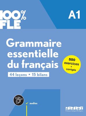 A1. GRAMMAIRE ESSENTIELLE.