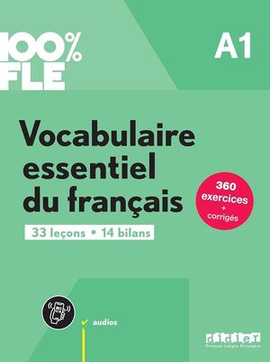 A1. VOCABULAIRE ESSENTIELLE DU FRANÇAIS