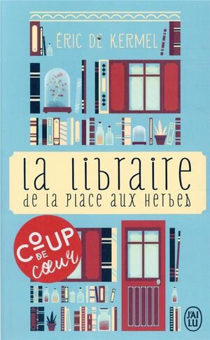 LA LIBRAIRE DE LA PLACE AUX HERBES